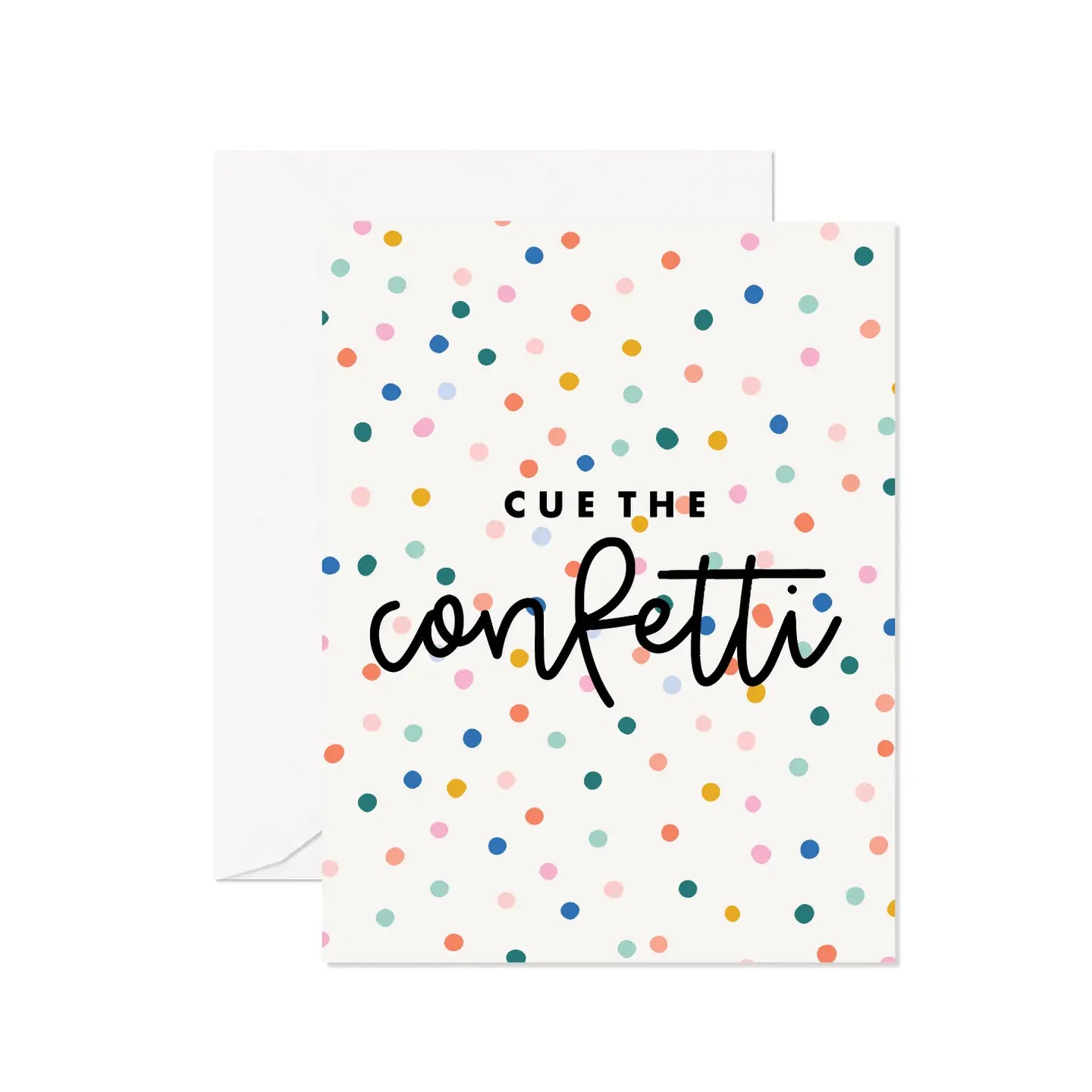 Cue the Confetti Card