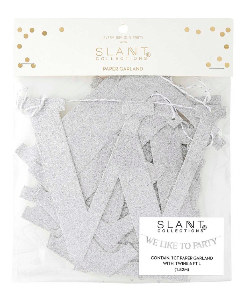 "We Like to Party" Garland