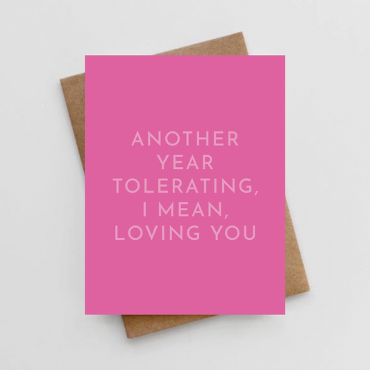 Another Year Loving You Card