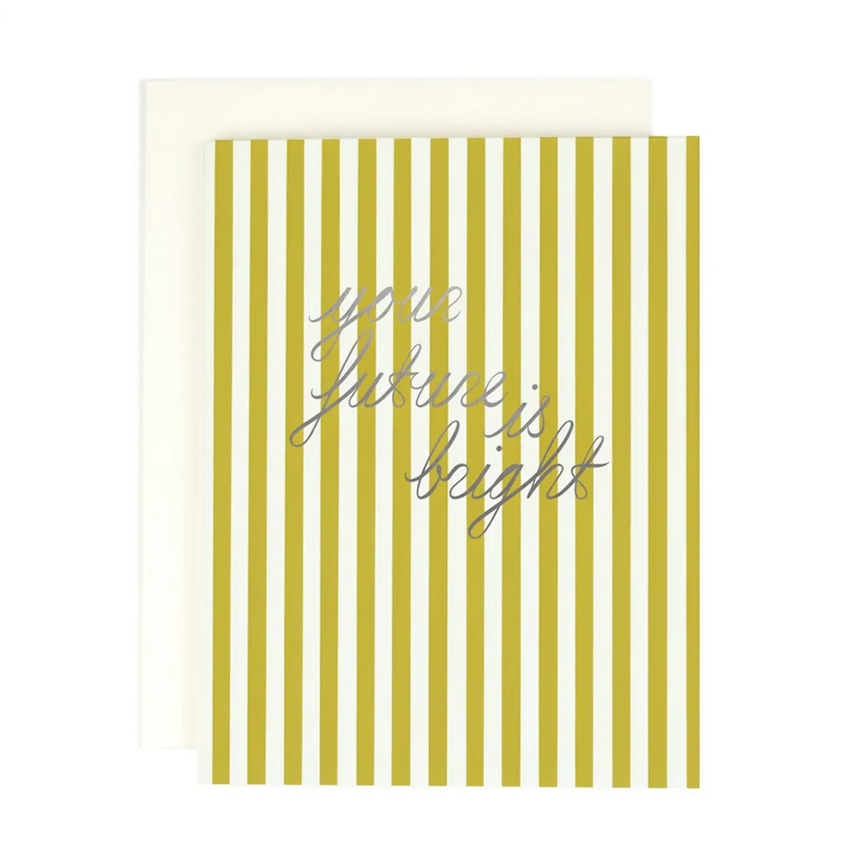 Your Future is Bright Card