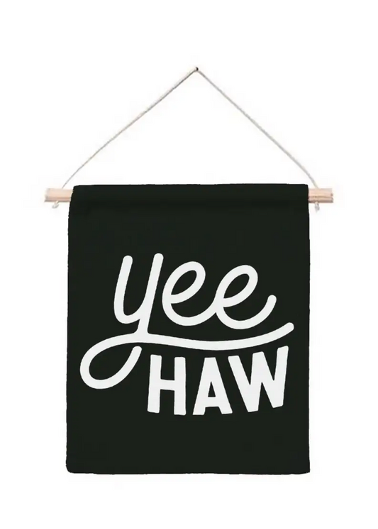 Yee Haw Hanging Banner