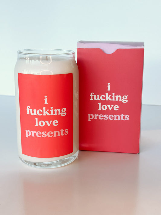 I F*cking Love Presents Candle