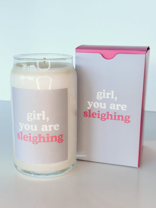 Girl You Are Sleighing Candle