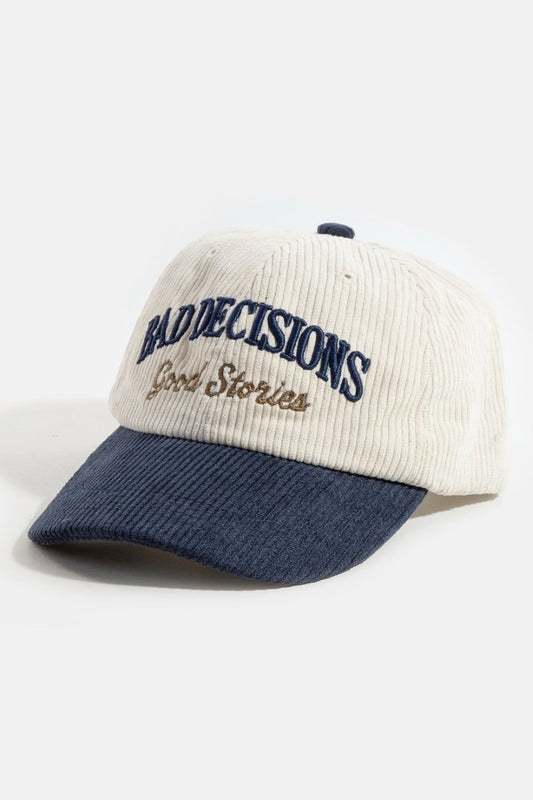 Bad Decisions Good Stories Cap