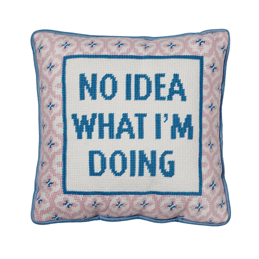 No Idea What I'm Doing Pillow