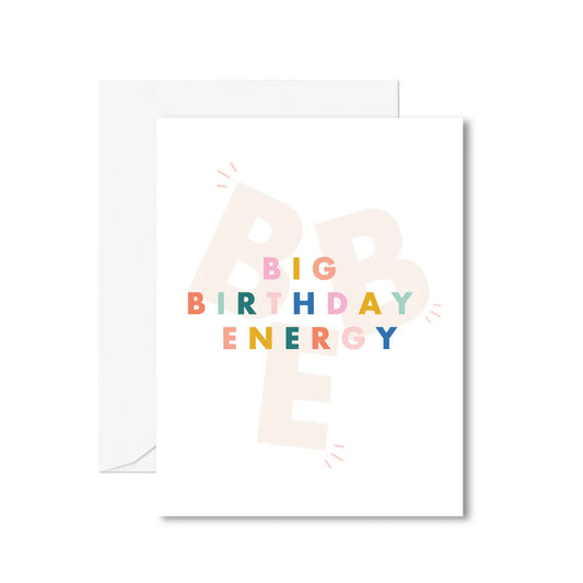 Big Birthday Energy Card