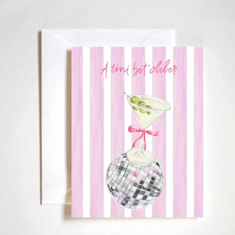 Tini Bit Older Disco Martini Card