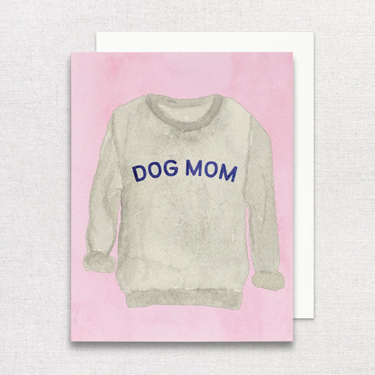 Dog Mom Sweatshirt Card - Clothe Boutique