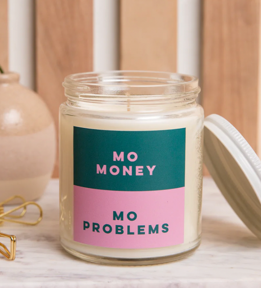 Mo Money Mo Problems Candle