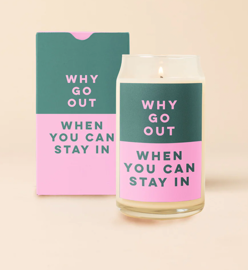 Why Go Out Candle