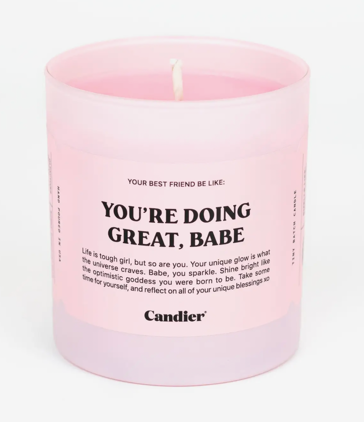 Candier Doing Great Candle