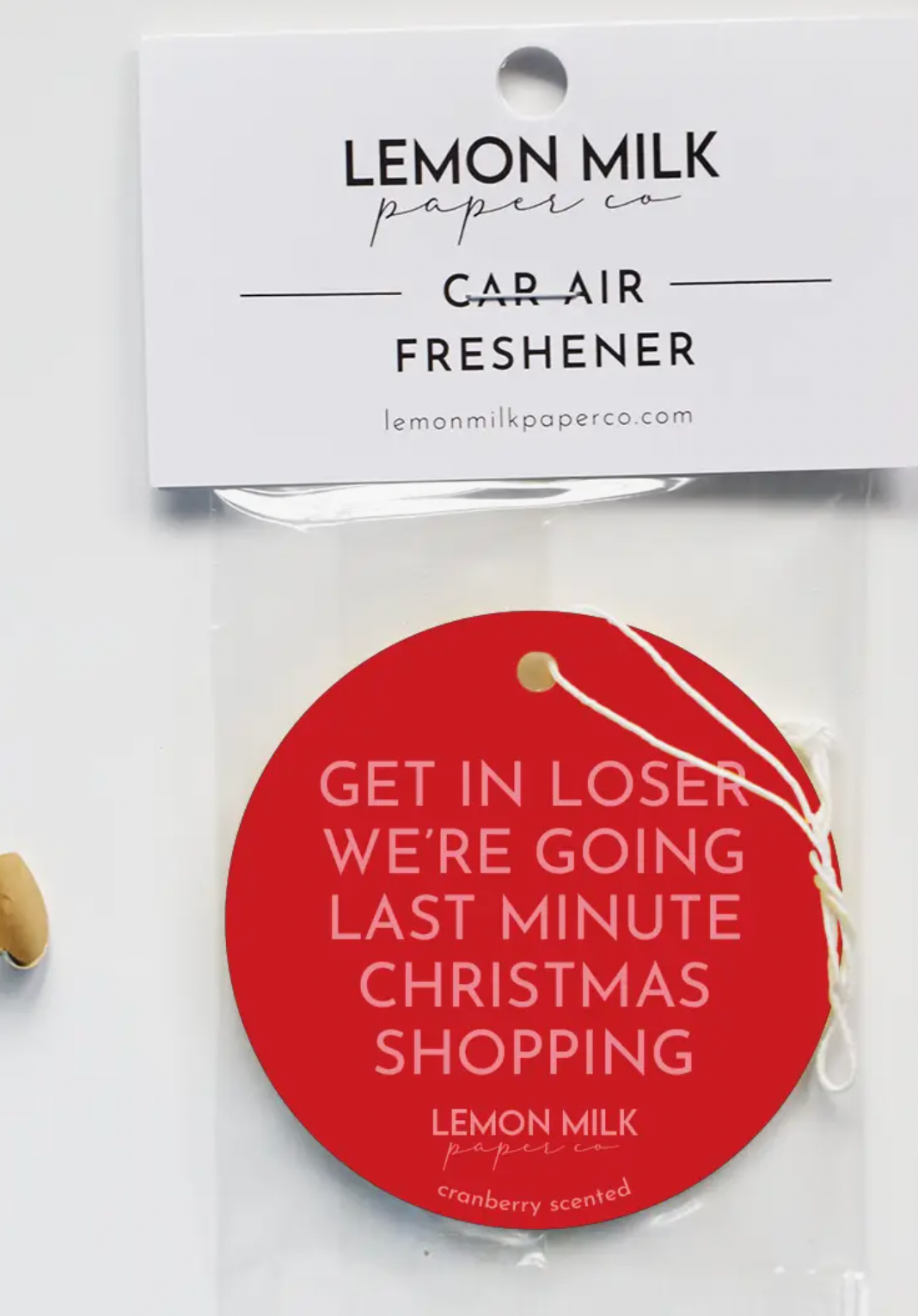 Get in Loser Air Freshener