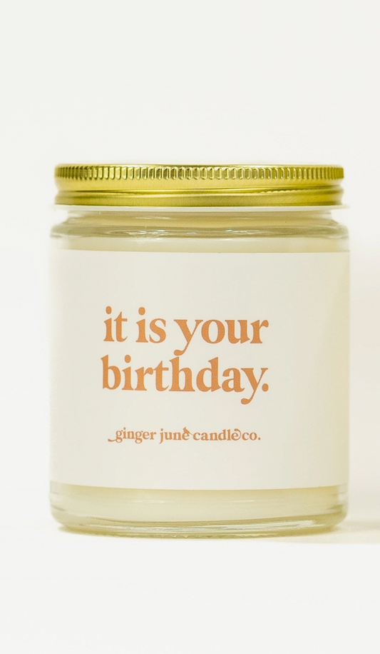 It Is Your Birthday Candle 8oz
