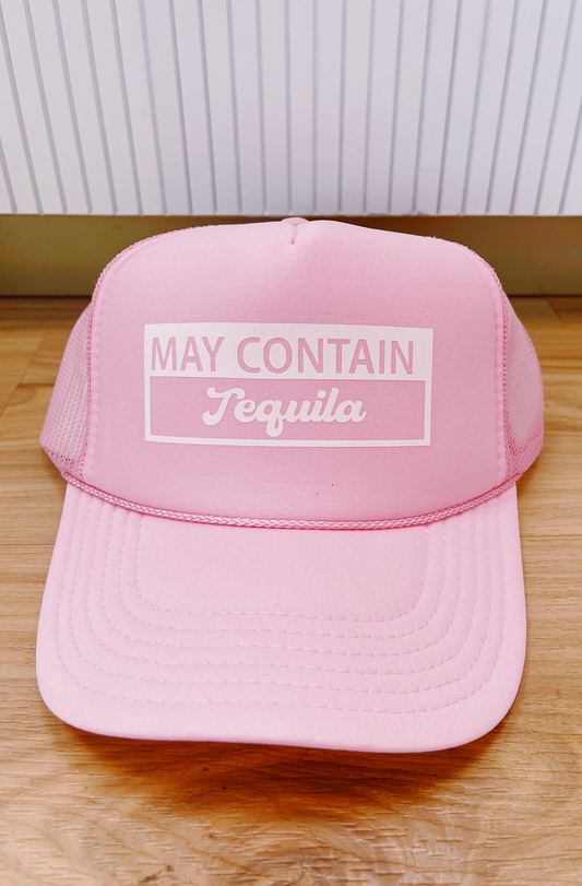 May Contain Tequila Hat