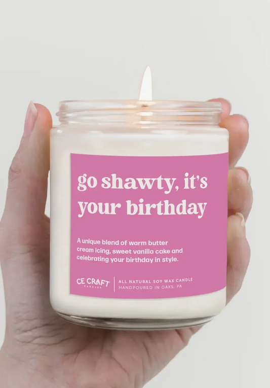 Go Shawty, It's Your Bday Candle