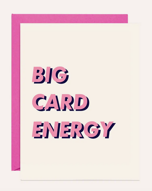 Big Card Energy Card