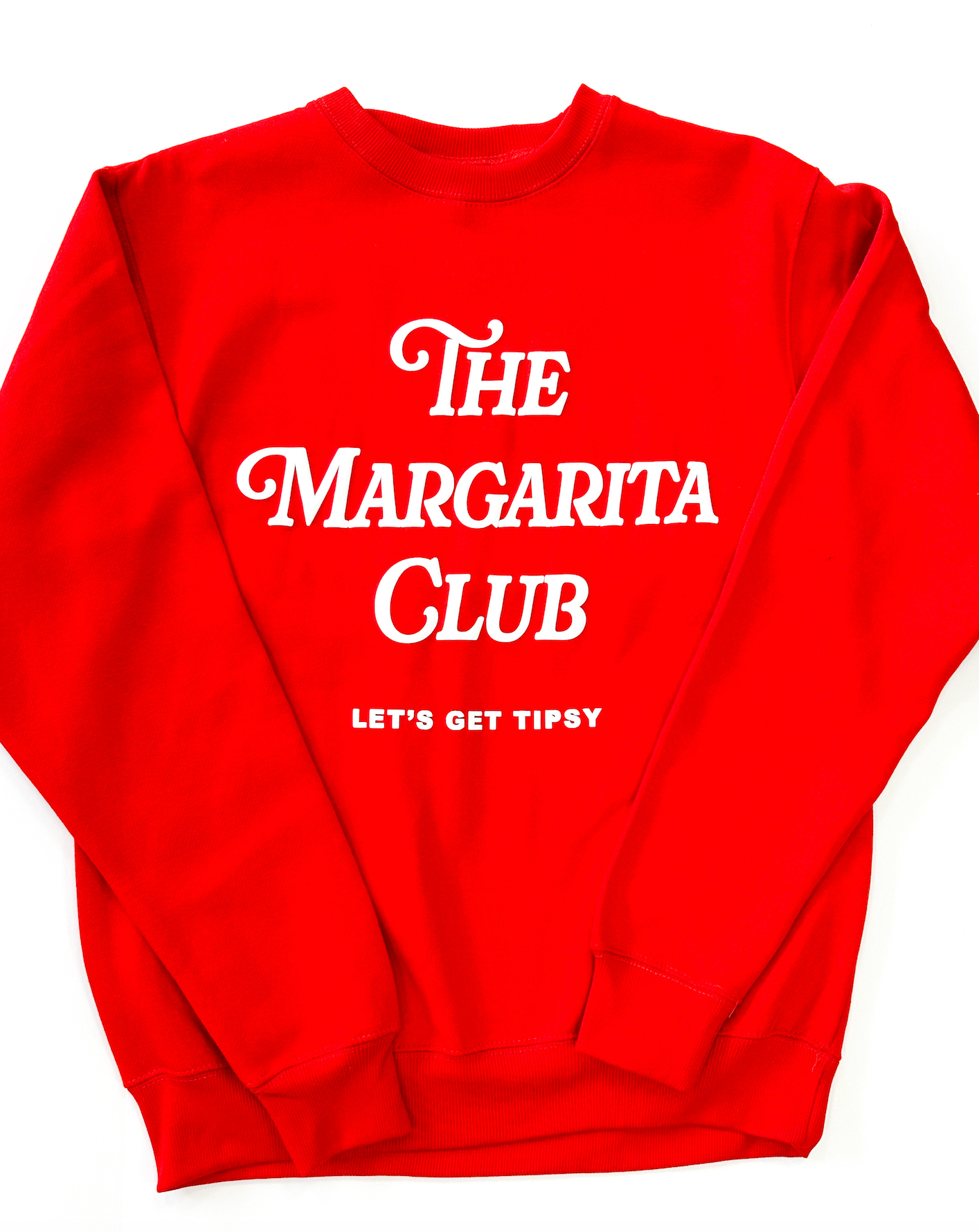 The Margarita Club Sweatshirt