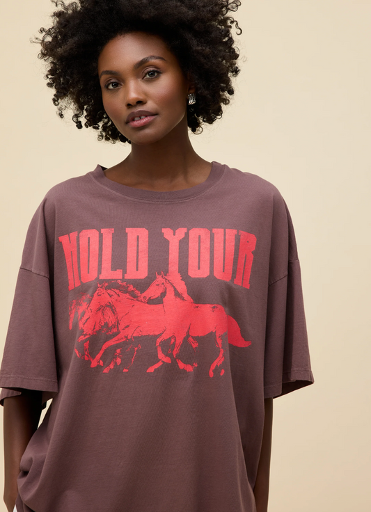 Hold Your Horses OS Tee