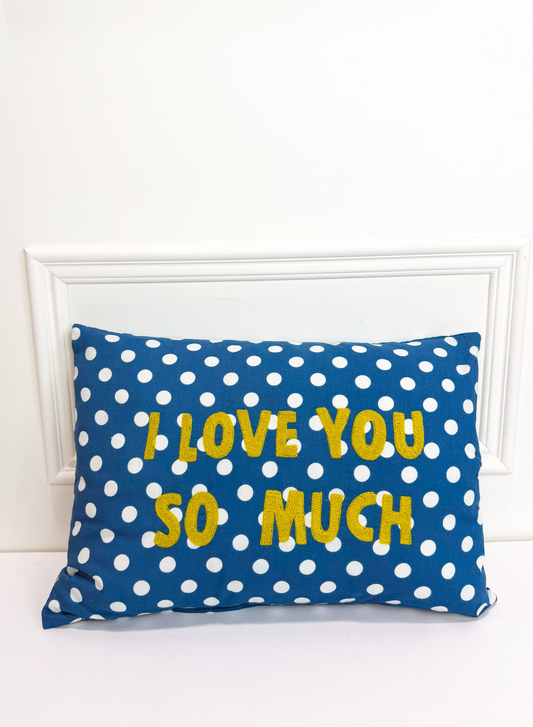 I Love You So Much Lumbar Pillow - Clothe Boutique