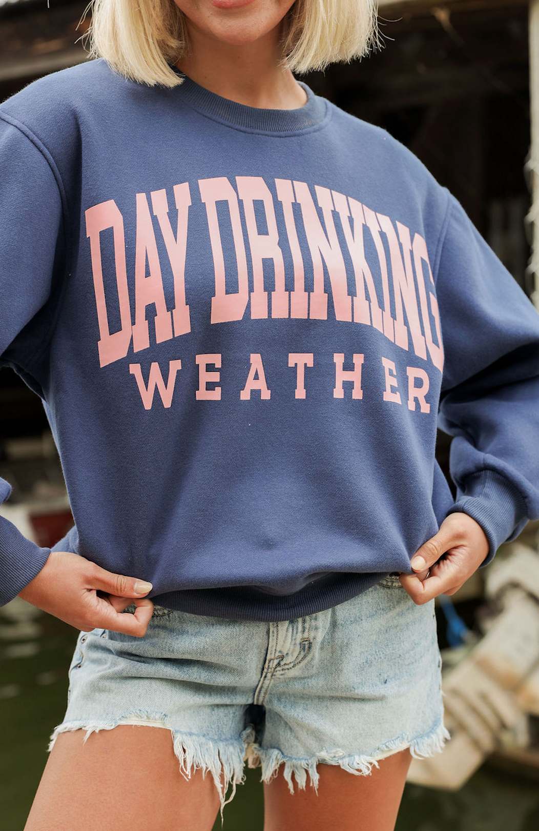 Day Drinking Weather Sweatshirt - Clothe Boutique