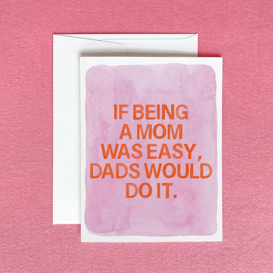If Being a Mom Card