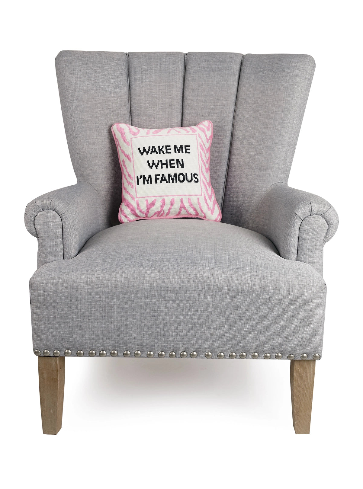 Wake Me When I'm Famous Pillow