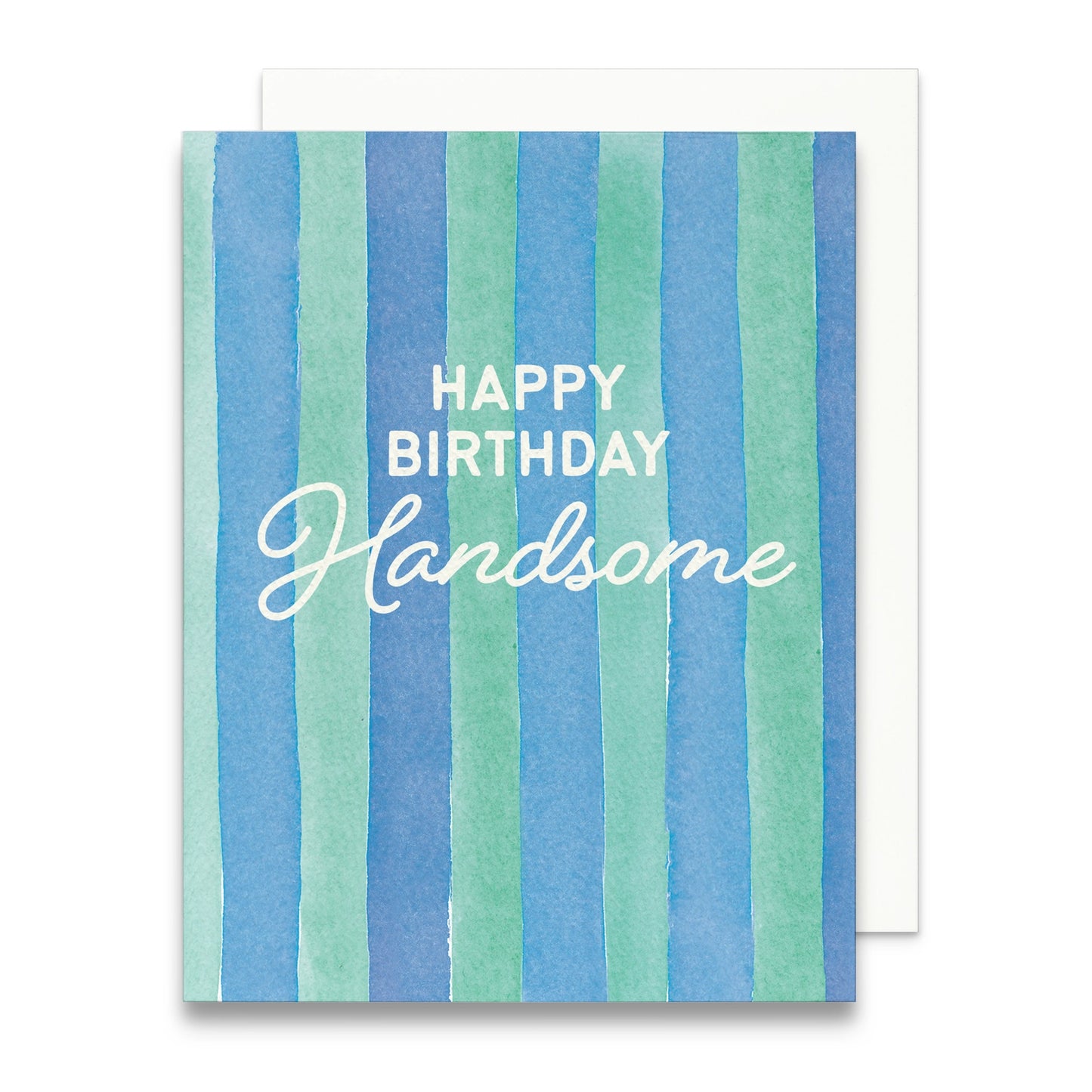 Happy Birthday Handsome Card