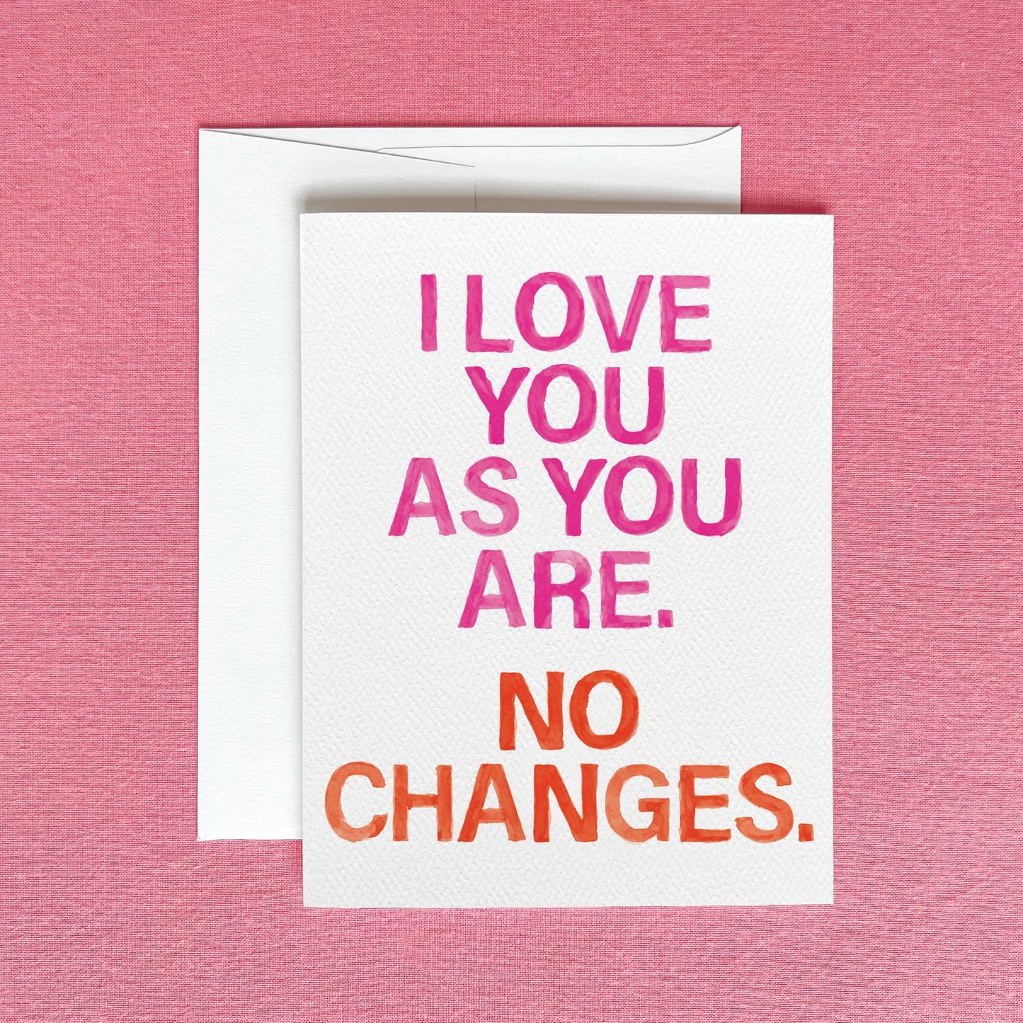 Love You As You Are Card