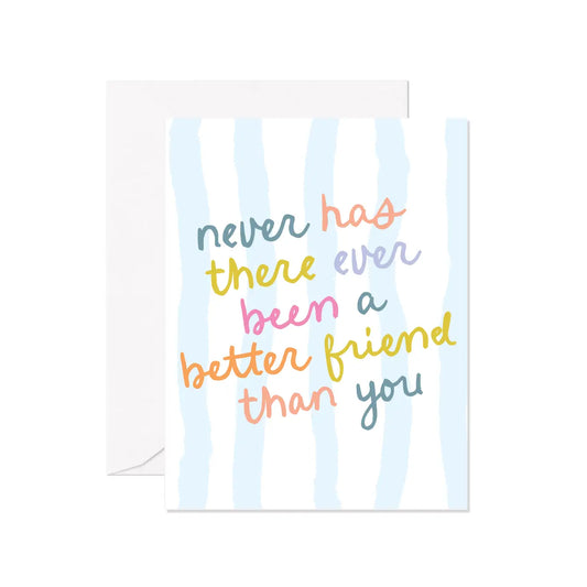 Never Has There Ever Been Card