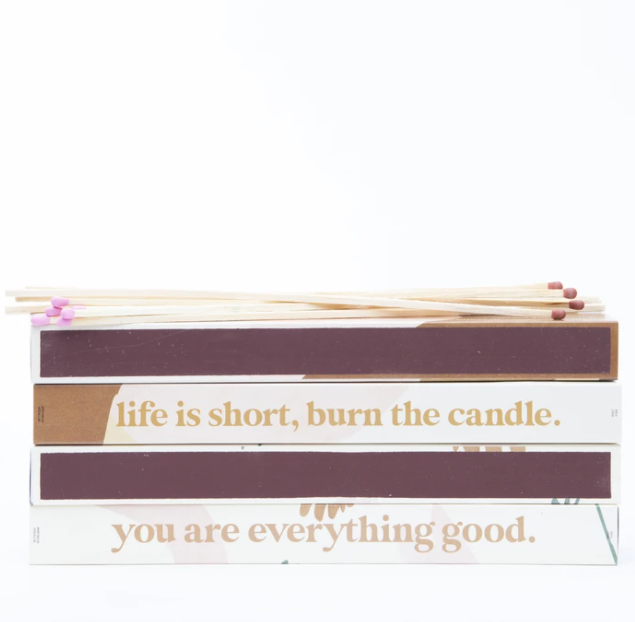 Life's Short, Burn the Candle Matches - Clothe Boutique