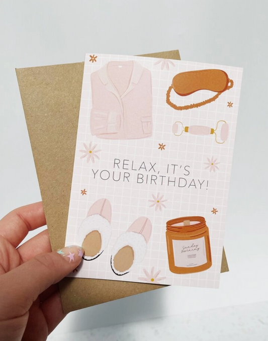 Relax Birthday Card - Clothe Boutique