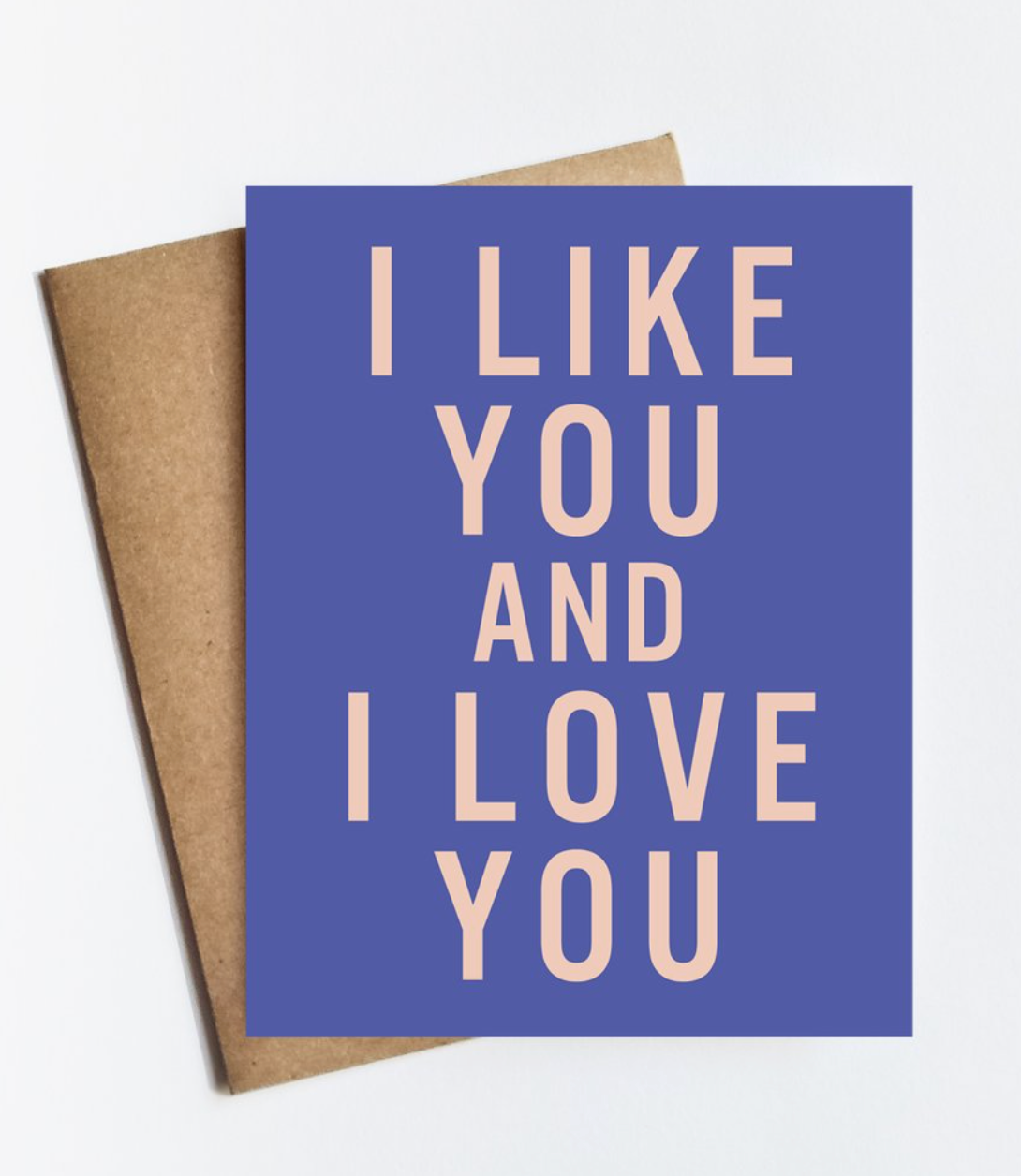 Like You and Love You Card