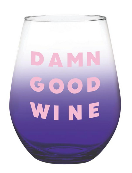Damn Good Wine Glass