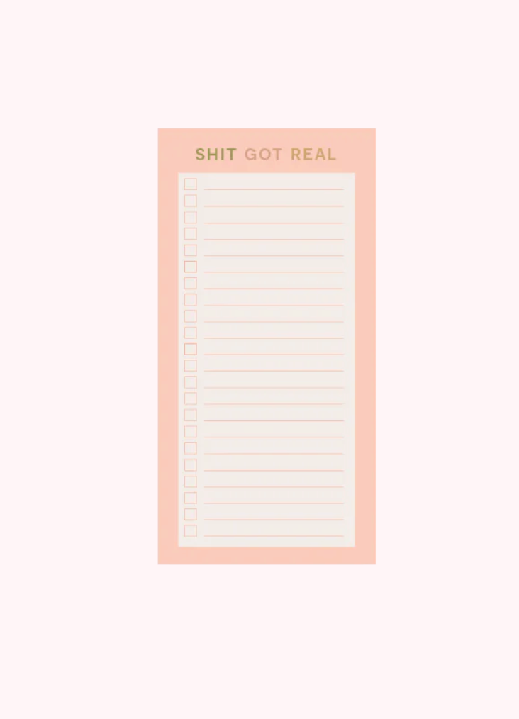 Sh*t Got Real Notepad