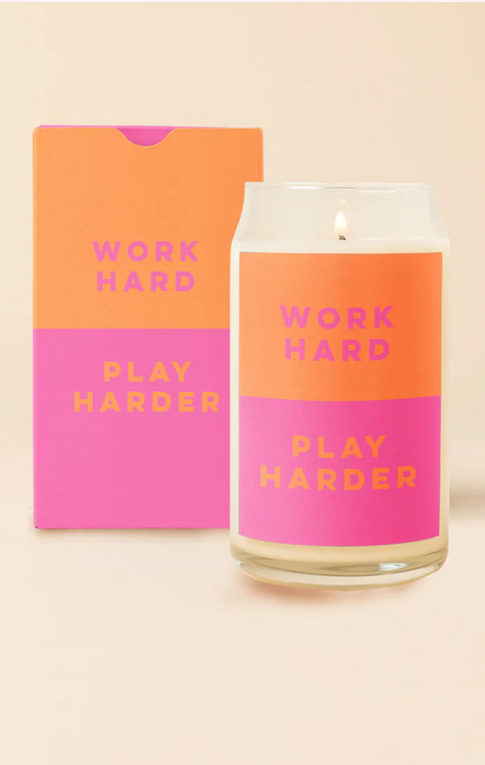 Work Hard Play Harder Candle
