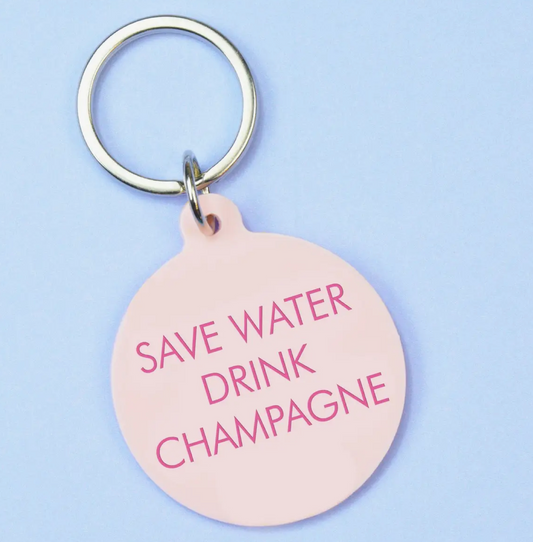 Save Water Drink Champagne Keytag